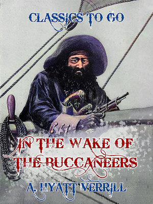 cover image of In the Wake of Buccaneers